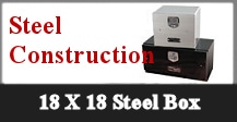 18x18 Steel Boxes